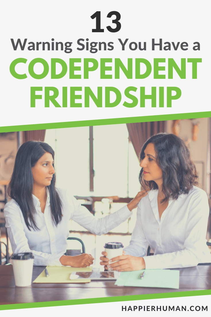 codependent friendship | codependent friendship quiz | codependent friendship jealousy