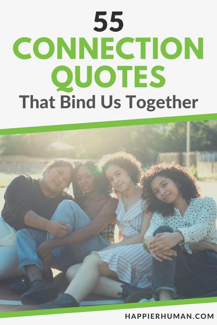 connection quotes | deep connection quotes | human connection quotes and sayings