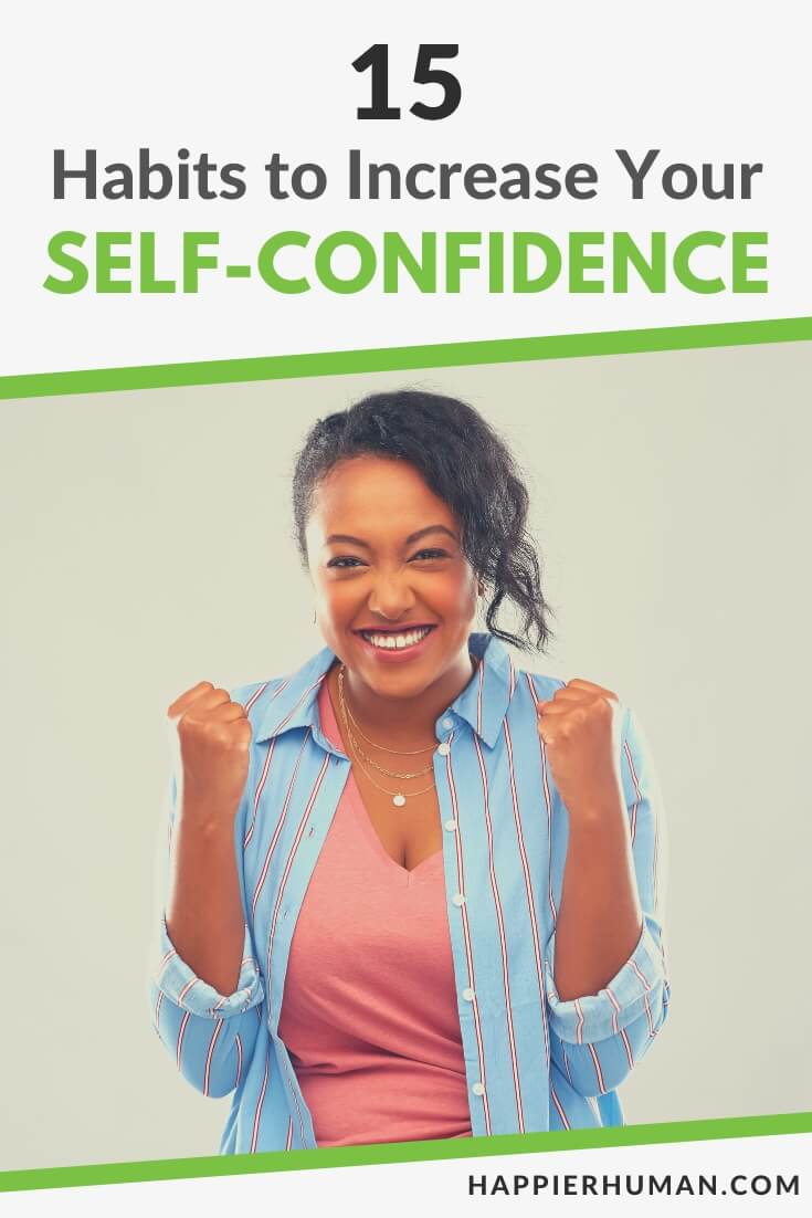 In this post, we'll define self-confidence and the key reasons why we need it to become successful humans and look at specific habits self-confident people embrace.