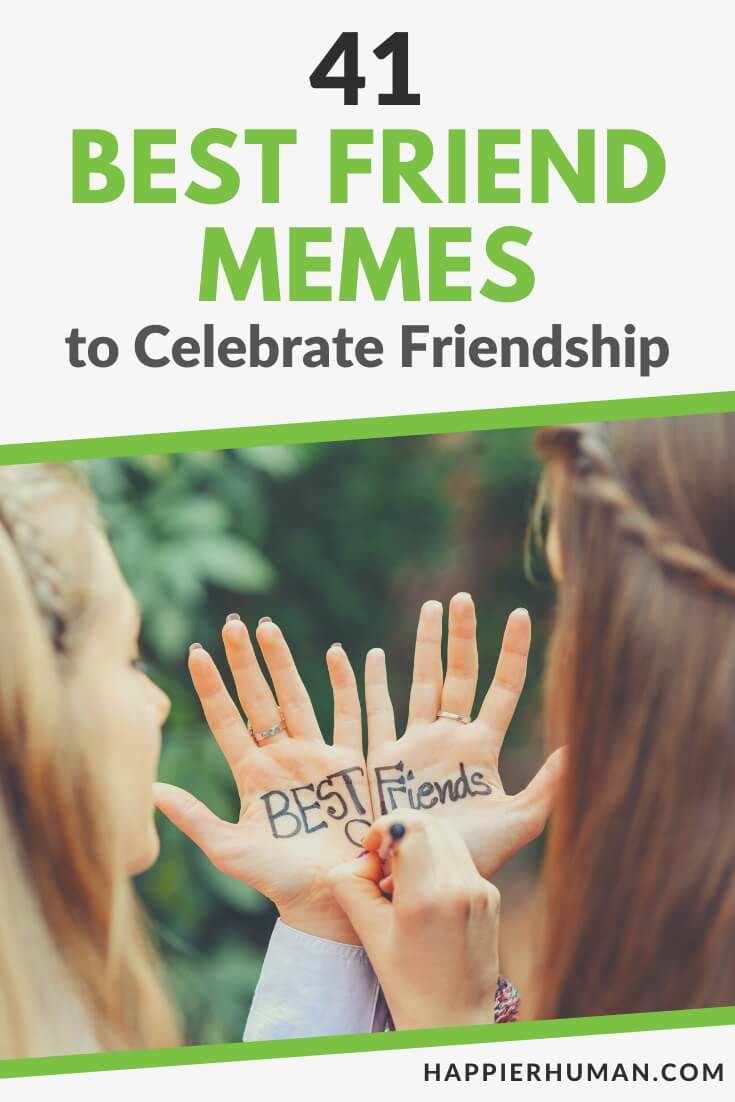 memes about friends | funny memes about friends | good friends memes