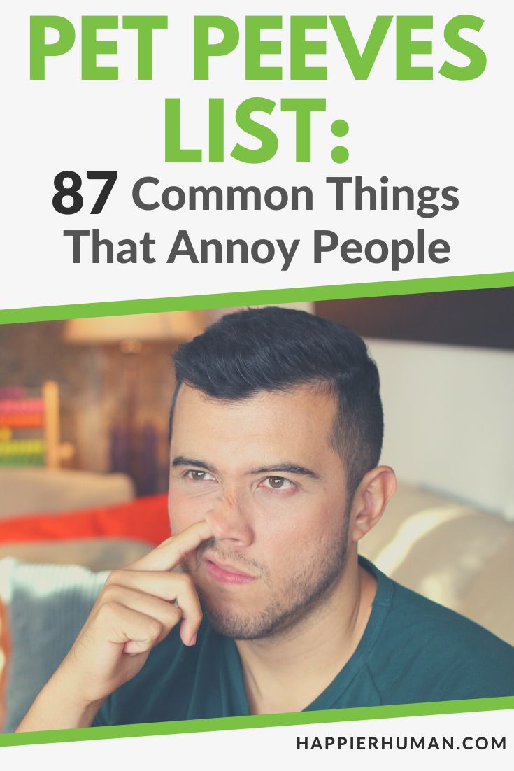 Things That Annoy People