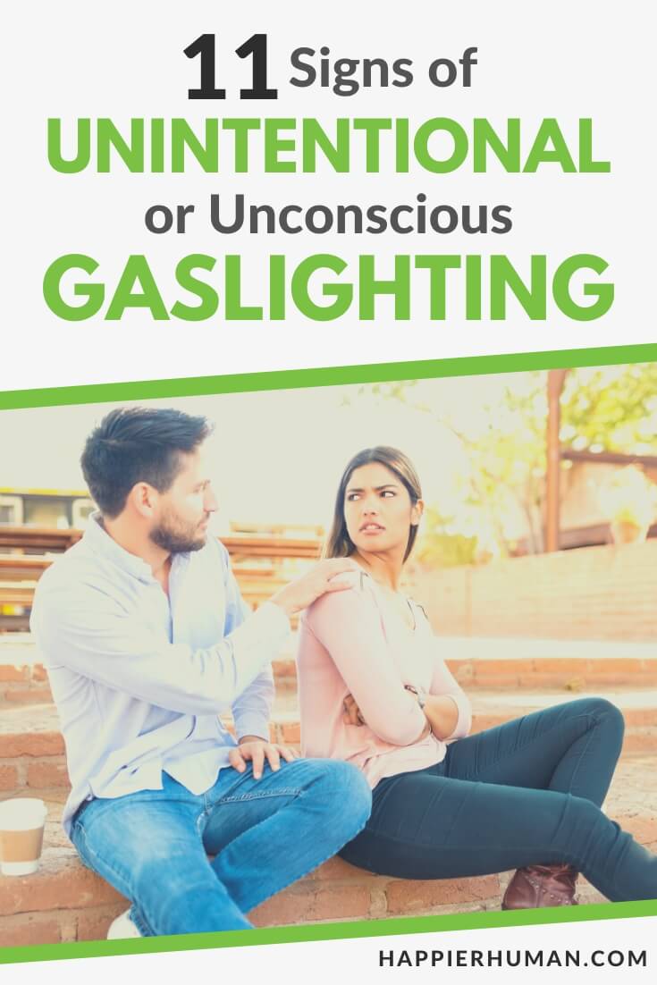 unintentional gaslighting | examples of unintentional gaslighting | unintentional gaslighting marriage