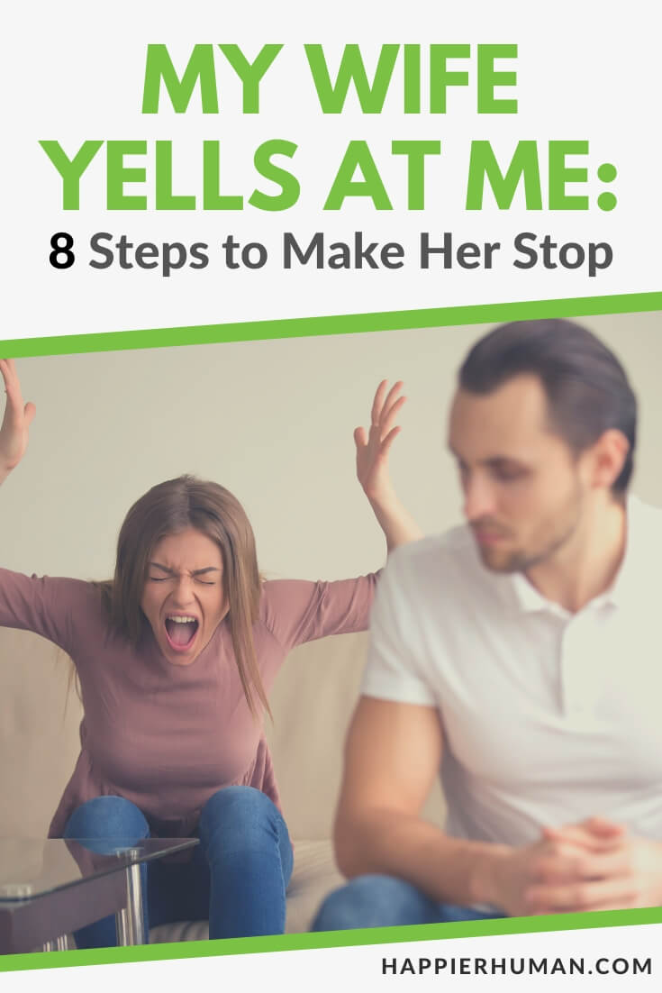my wife yells at me | why does my husband yells at me | my wife yells at me and my husband yells at me