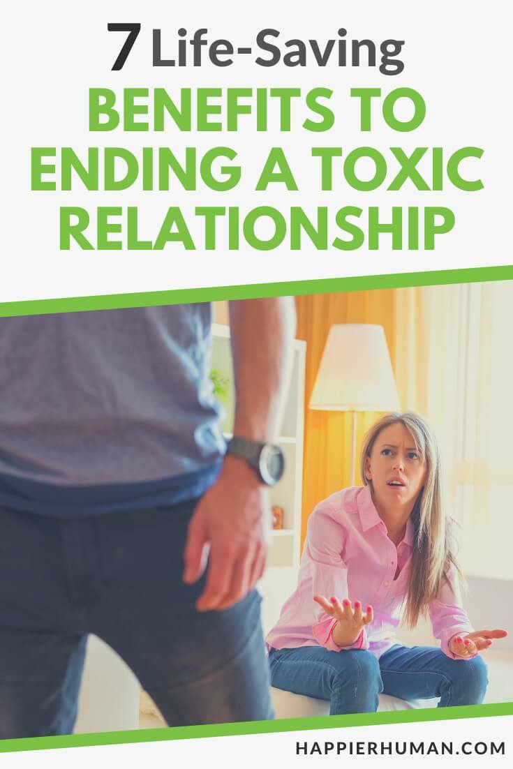 benefits to ending a toxic relationship | early signs of a toxic relationship | i left my toxic relationship
