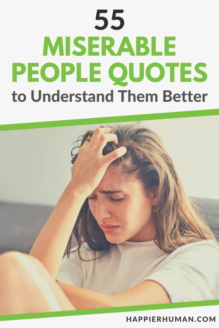 miserable people quotes | miserable people meme | funny miserable quotes