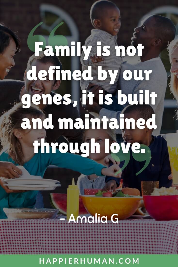 Adoption Quotes - “Family is not defined by our genes, it is built and maintained through love.” - Amalia G | cute adoption sayings | funny adoption quotes | adoption quotes and poems