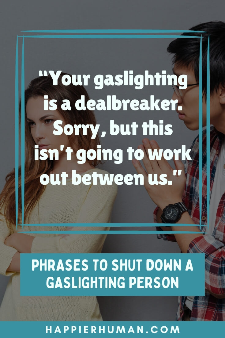 narcissist gaslighting phrases | gaslighting phrases in friendships | gaslighting phrases in family