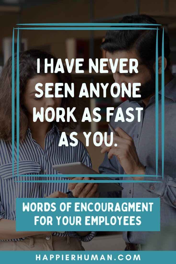 motivational quotes for work success | encouraging words to staff during difficult times | short motivational quotes for employees