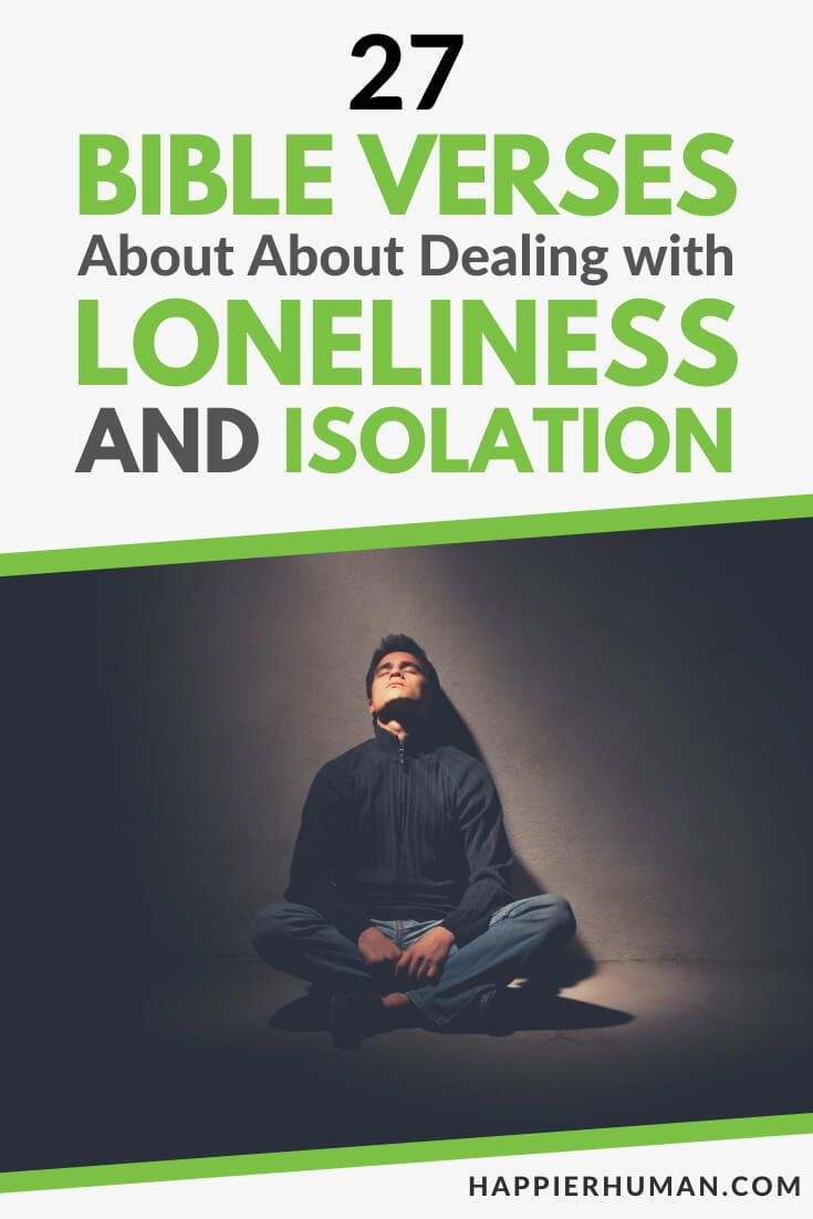 bible verses about loneliness | Bible Verses About Loneliness And Feeling Alone | Bible Verses for Loneliness