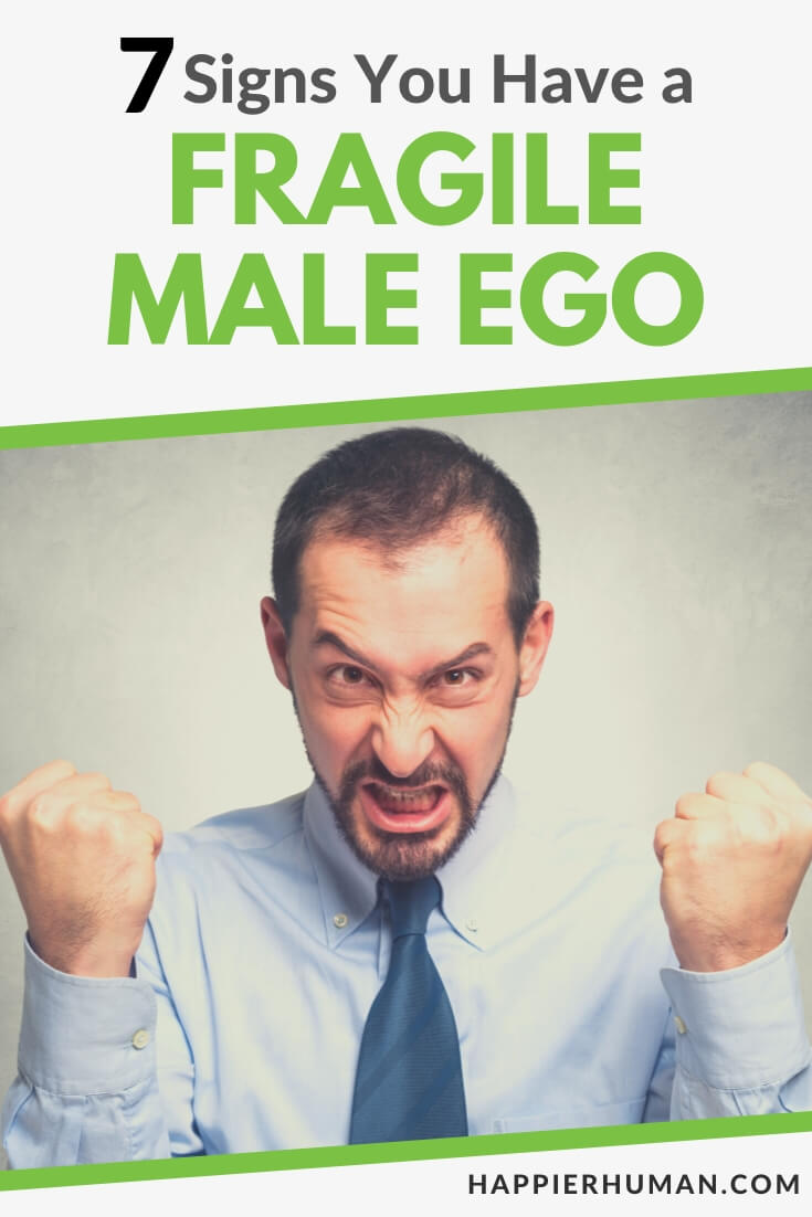 fragile male ego | how to fix fragile male ego | fragile male ego signs