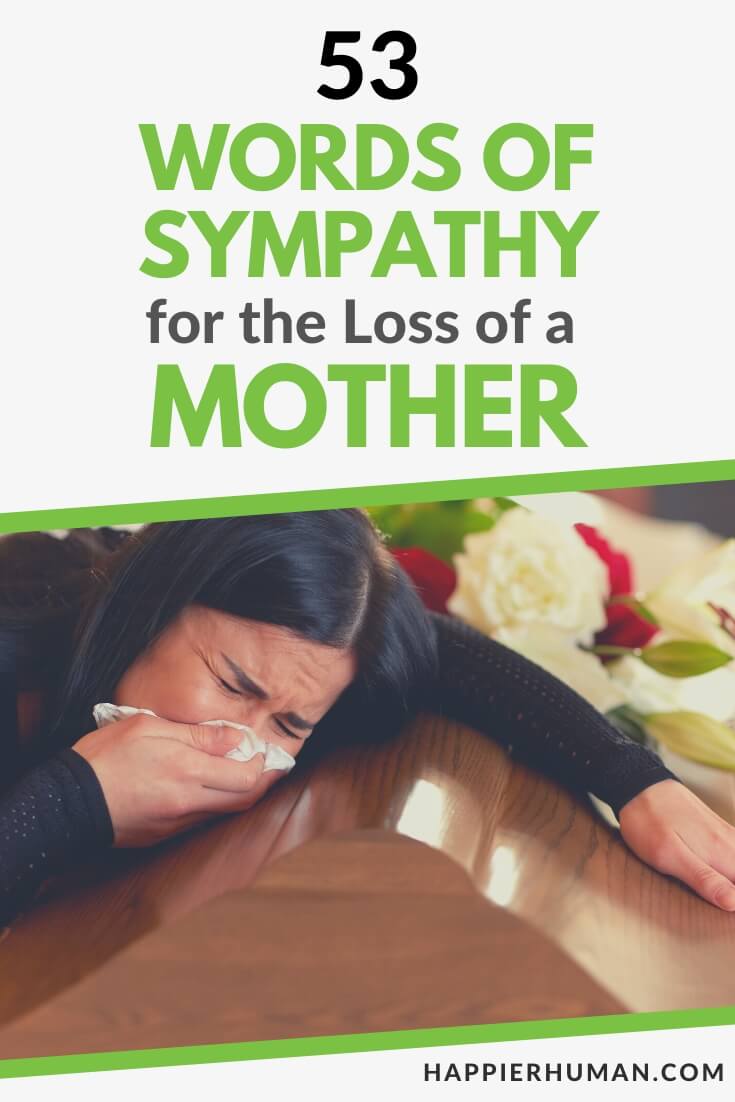 words of sympathy for loss of mother | short sympathy message for loss of mother | words of encouragement for a friend who lost her mother