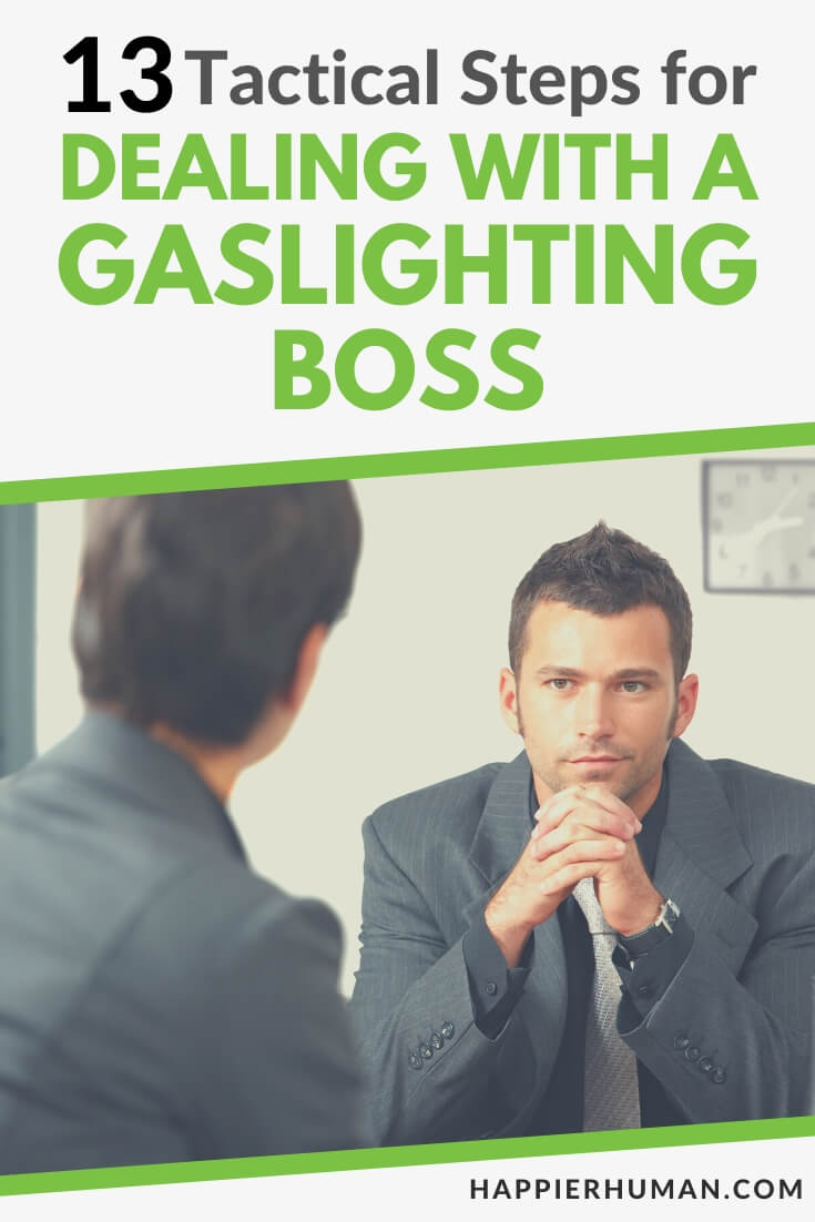 how to deal with a gaslighting boss | warning signs gaslighting boss| signs of a gaslighting boss