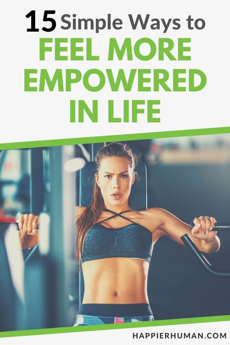 how to feel empowered | empower example | empowering yourself