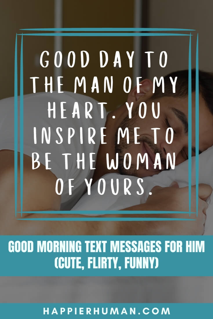 sweet good morning text for him