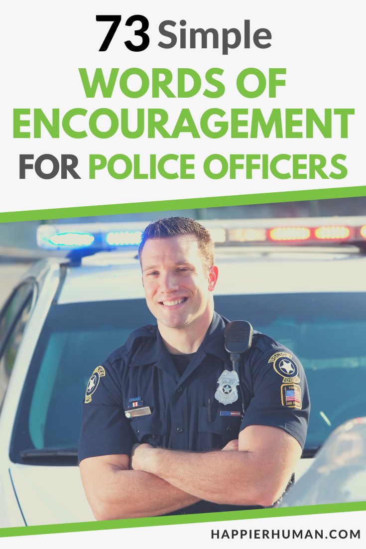 words of encouragement for police officers | affirmations for police officers | simple words of encouragement for police officers