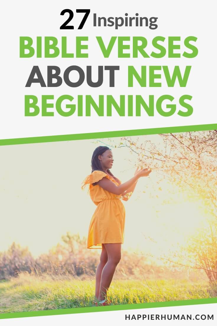 bible verses about new beginnings | new beginnings | bible verse about new beginning