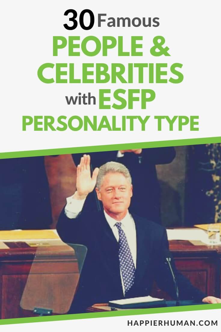 esfp famous people | esfp personality | esfp personality type