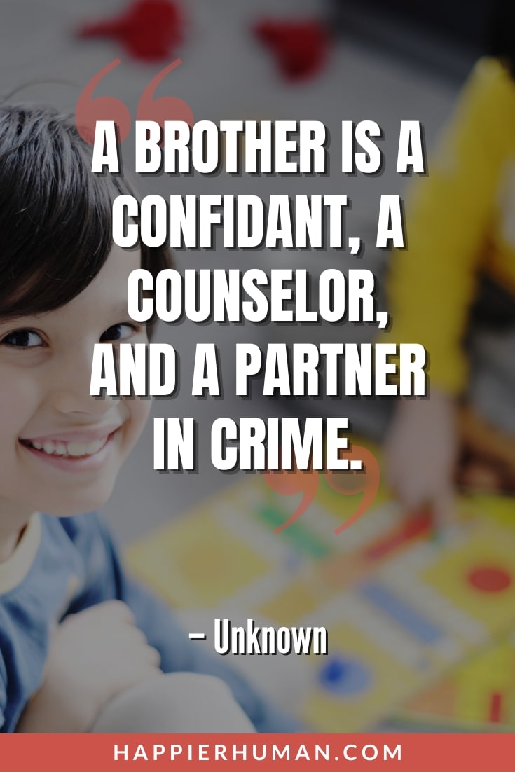 brothers and sisters quotes | brotherly love quotes | brotherhood quotes funny