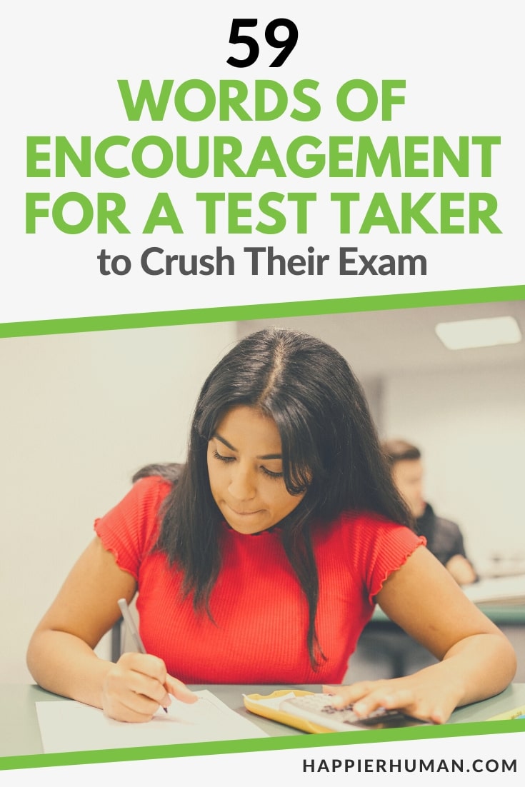 words of encouragement for a test taker | words of encouragement for exam takers | encouragement for test takers