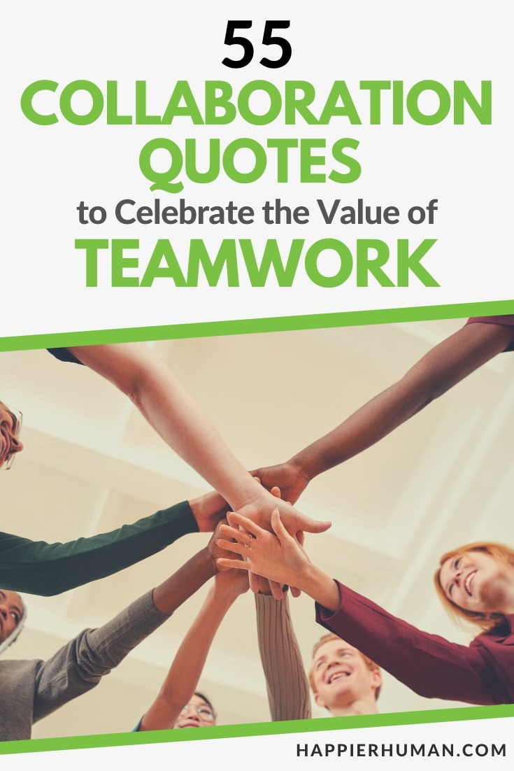 collaboration quotes | quotes about partnerships | quotes about teamwork