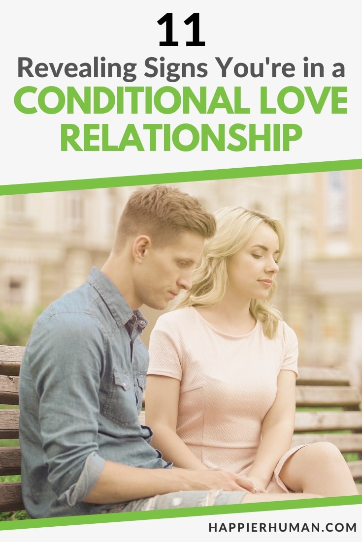 conditional love | conditional love meaning | conditional love relationship