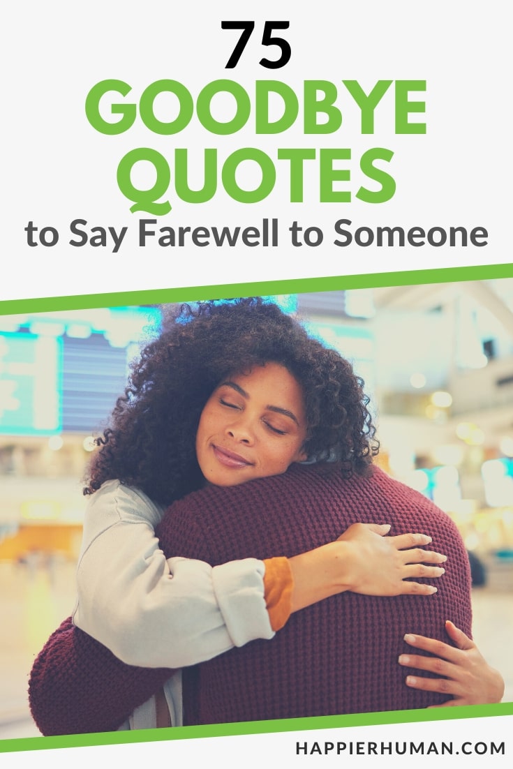 goodbye quotes | good bye quotes | goodbye friends quotes