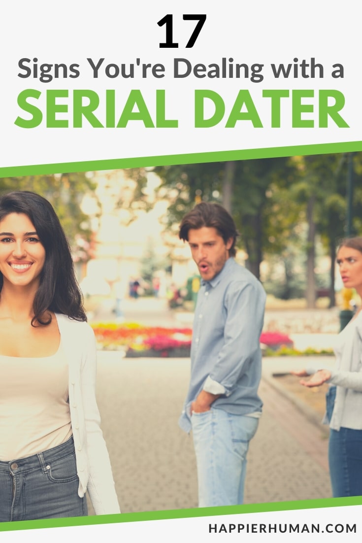 serial dater | what is a serial dater | signs of a serial dater