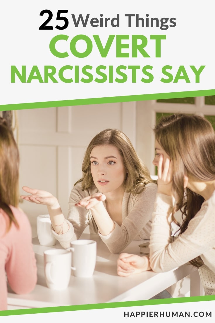 things covert narcissists say | covert narcissist | narcissist
