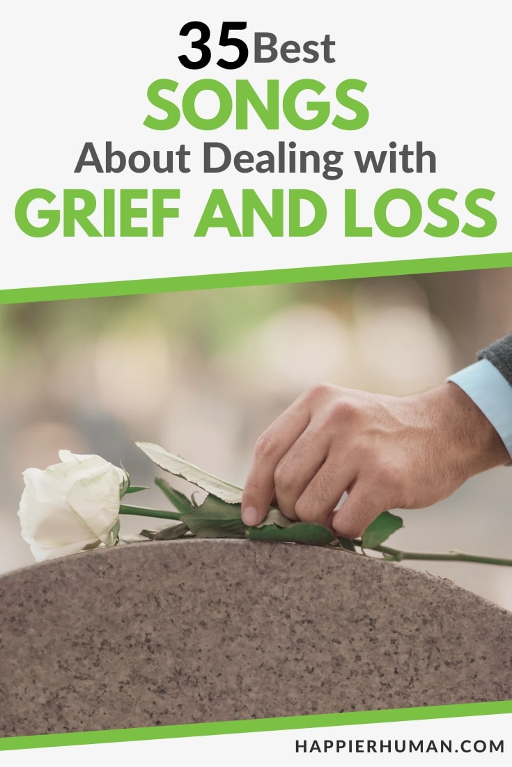 songs about grief | grief | loss