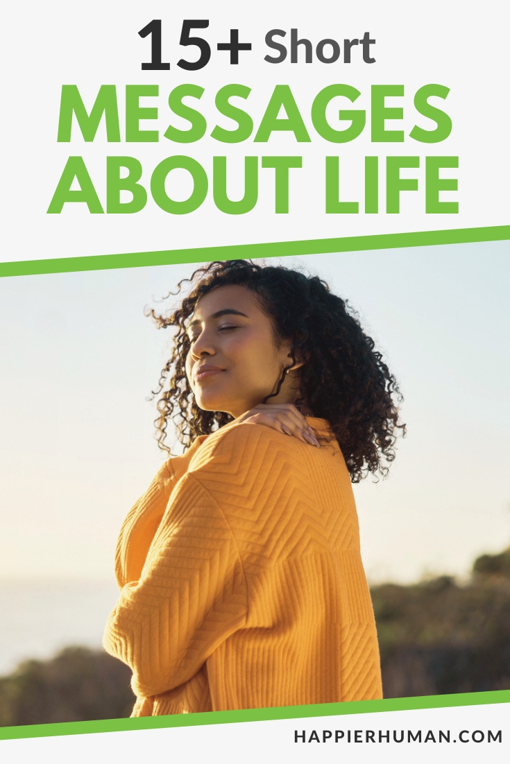 short positive life messages | uplifting inspirational quote | encouraging life reminder